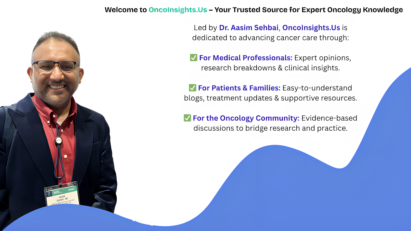 Dr Aasim Sehbai Oncologist