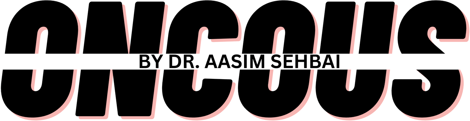 ONCOUS.COM BY DR.AASIM SEHBAI ONCOLOGIST